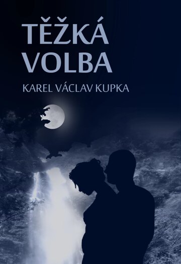 Obálka knihy Těžká volba