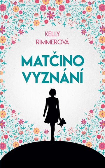 Obálka knihy Matčino vyznání