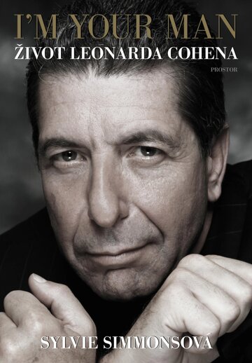 Obálka knihy I’m Your Man: Život Leonarda Cohena