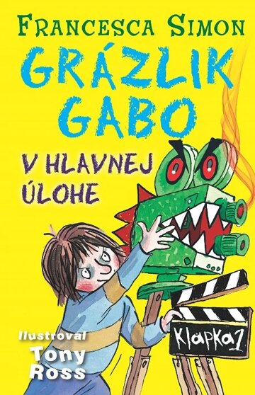 Obálka knihy Grázlik Gabo v hlavnej úlohe