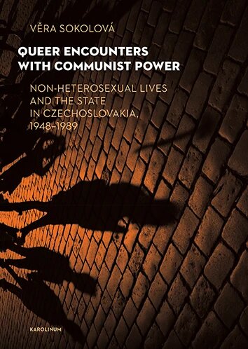 Obálka knihy Queer Encounters with Communist Power