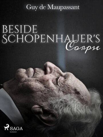 Obálka knihy Beside Schopenhauer's Corpse