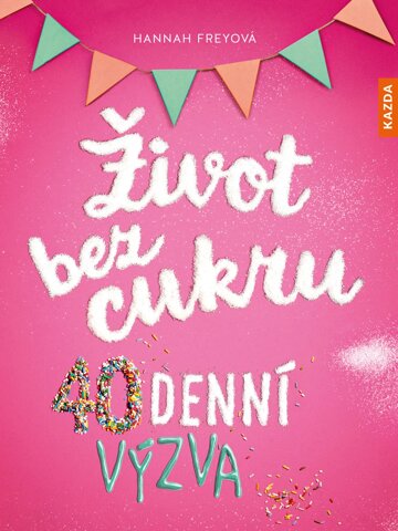 Obálka knihy Život bez cukru