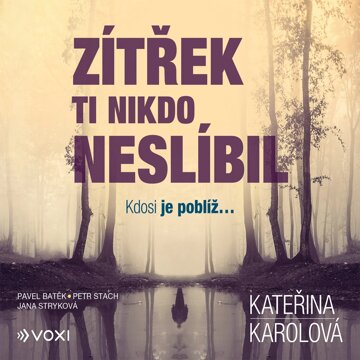 Obálka audioknihy Zítřek ti nikdo neslíbil