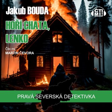 Obálka audioknihy Hoří chata, Lenko