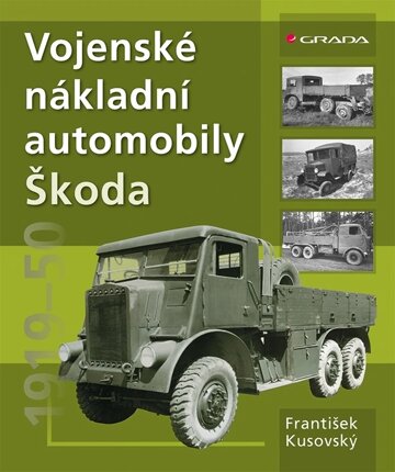 Obálka knihy Vojenské nákladní automobily Škoda