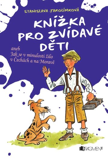 Obálka knihy Knížka pro zvídavé děti