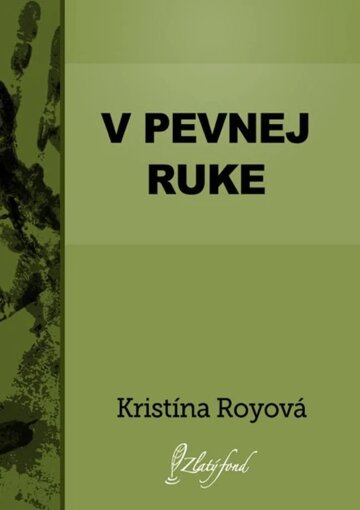 Obálka knihy V pevnej ruke
