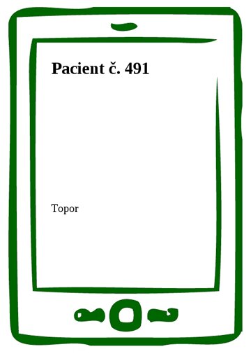 Obálka knihy Pacient č. 491