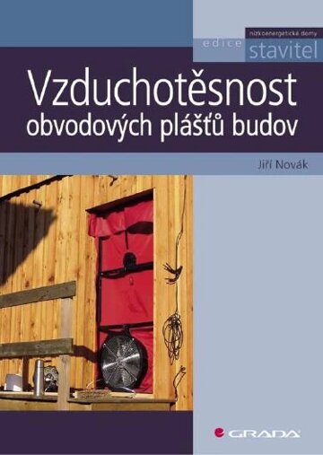 Obálka knihy Vzduchotěsnost obvodových plášťů budov