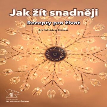 Obálka audioknihy Jak žít snadněji