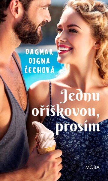 Obálka knihy Jednu oříškovou, prosím