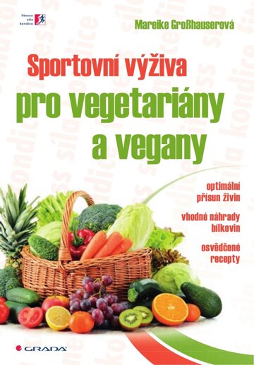 Obálka knihy Sportovní výživa pro vegetariány a vegany