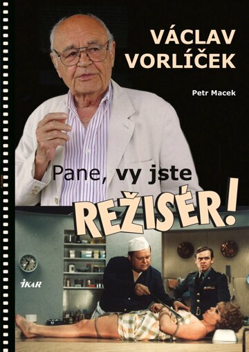 Obálka knihy Pane, vy jste režisér!