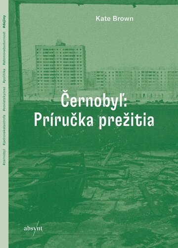 Obálka knihy Černobyľ: Príručka prežitia