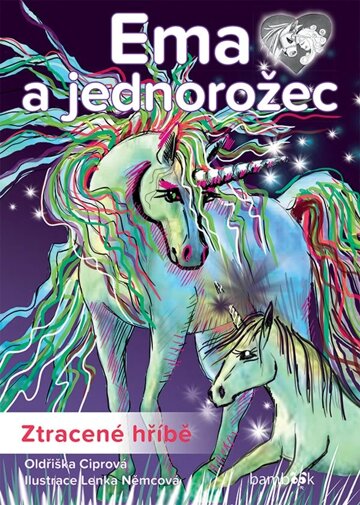 Obálka knihy Ema a jednorožec – Ztracené hříbě