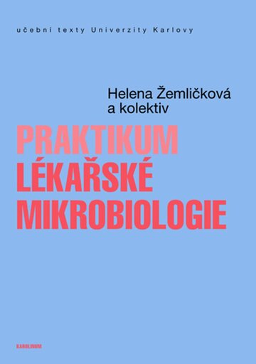 Obálka knihy Praktikum lékařské mikrobiologie