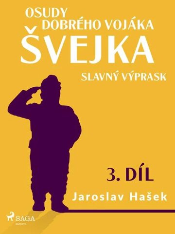 Obálka knihy Osudy dobrého vojáka Švejka – Slavný výprask (3. díl)