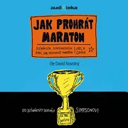Jak prohrát maraton