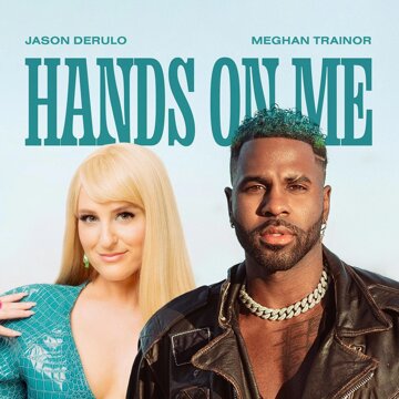 Obálka uvítací melodie Hands On Me (feat. Meghan Trainor)