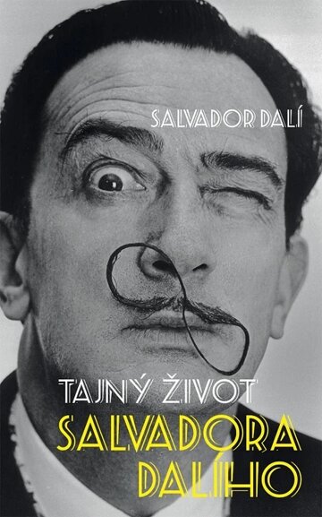 Obálka knihy Tajný život Salvadora Dalího