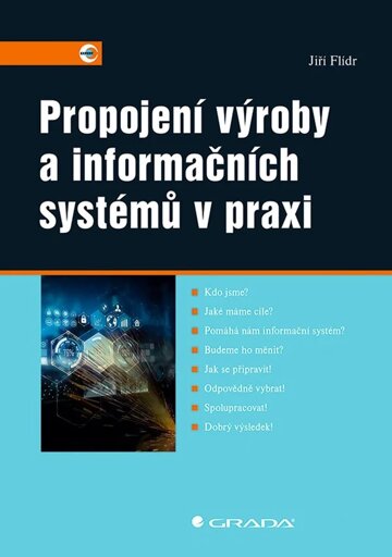 Obálka knihy Propojení výroby a informačních systémů v praxi