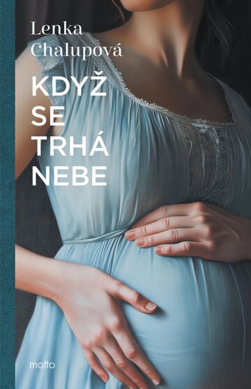 Obálka knihy Když se trhá nebe
