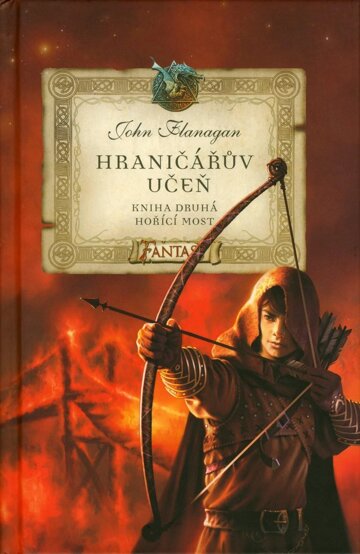 Obálka knihy Hraničářův učeň 2 - Hořící most