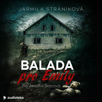 Obálka audioknihy Balada pro Emily