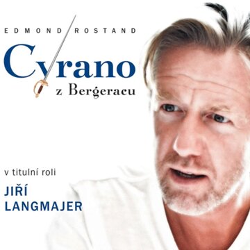 Obálka audioknihy Cyrano z Bergeracu