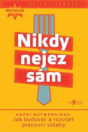 Obálka knihy Nikdy nejez sám