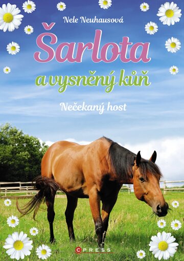 Obálka knihy Šarlota a vysněný kůň 3: Nečekaný host