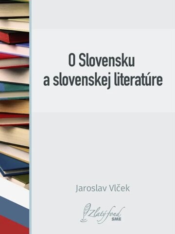 Obálka knihy O Slovensku a slovenskej literatúre