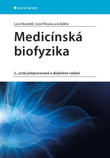 Obálka knihy Medicínská biofyzika