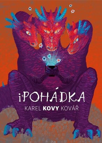 Obálka knihy Karel Kovy Kovář: iPohádka