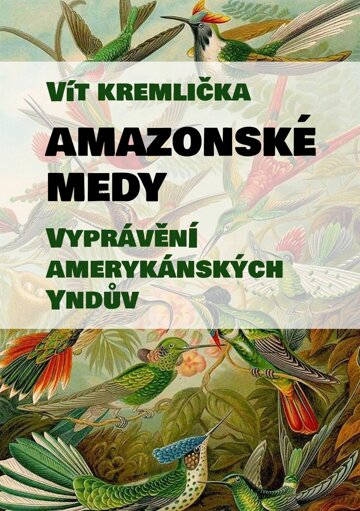Obálka knihy Amazonské Medy