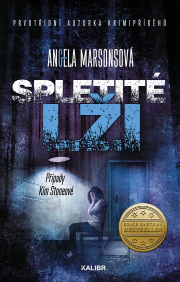 Obálka knihy Případy Kim Stoneové 14: Spletité lži