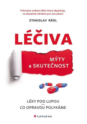 Obálka knihy Léčiva - mýty a skutečnost
