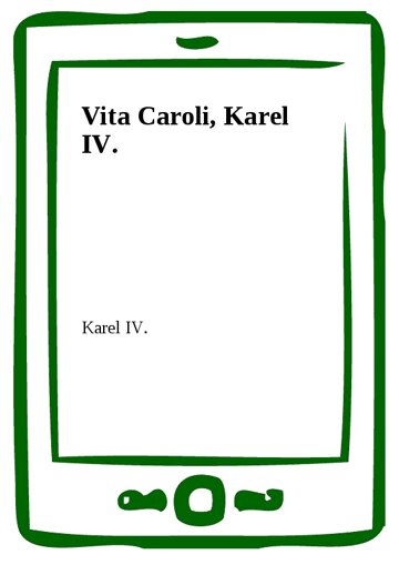 Obálka knihy Vita Caroli, Karel IV.