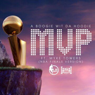 Obálka uvítací melodie MVP (feat. Myke Towers) [NBA Finals Version]