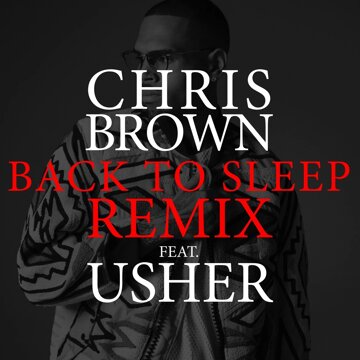 Obálka uvítací melodie Back To Sleep REMIX ft. Usher