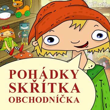 Obálka audioknihy Pohádky skřítka Obchodníčka