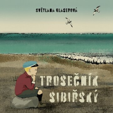 Obálka audioknihy Trosečník sibiřský