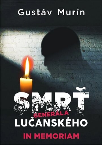 Obálka knihy Smrť generála Lučanského