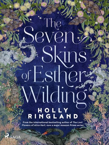 Obálka knihy The Seven Skins of Esther Wilding: A sweeping and beautiful novel about the far reaches of sisterly