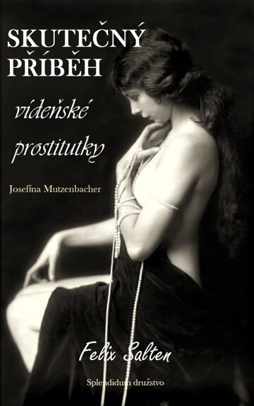 Obálka knihy Skutečný příběh vídeňské prostitutky