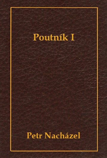 Obálka knihy Poutník I