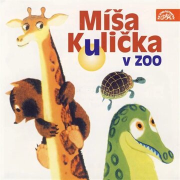 Obálka audioknihy Míša Kulička v ZOO