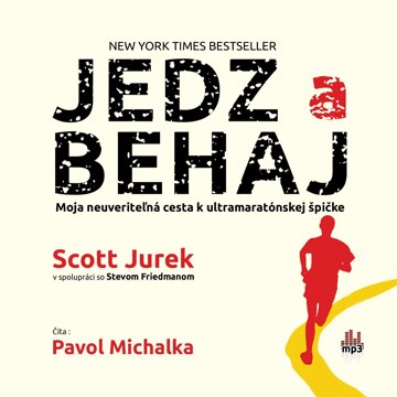 Obálka audioknihy Jedz a behaj