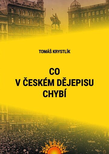 Obálka knihy Co v českém dějepisu chybí